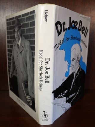 Dr. Joe Bell: Model for Sherlock Holmes