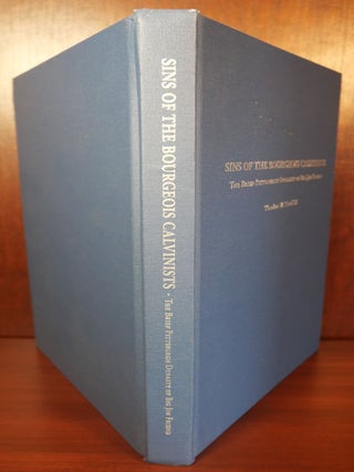 Sins of the Bourgeois Calvinists The Brief Pittsburg Dynasty of Big Jim Friend