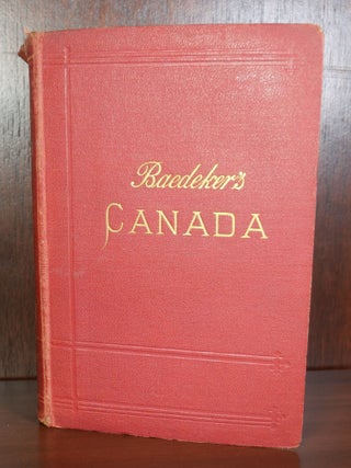 Item #4128 The Dominion of Canada. K. Baedeker