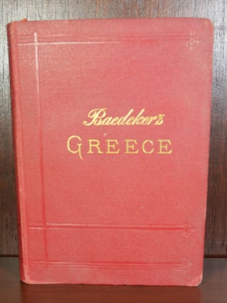 Item #4130 Greece Handbook for Travelers. K. Baedeker