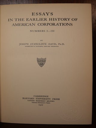 Essays In The Earlier History of American Corporations