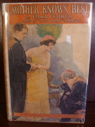 Item #4198 Mother Knows Best. Edna Ferber