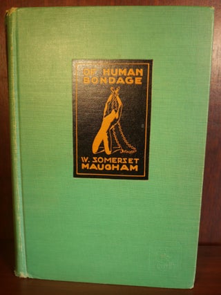 Item #4200 Of Human Bondage. W. Somerset Maugham