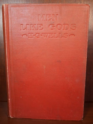 Item #4214 Men Like Gods. H. G. Wells