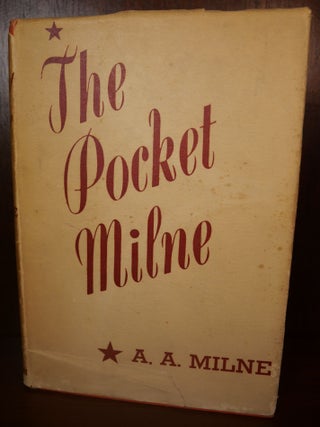 Item #4215 The Pocket Milne. A. A. Milne