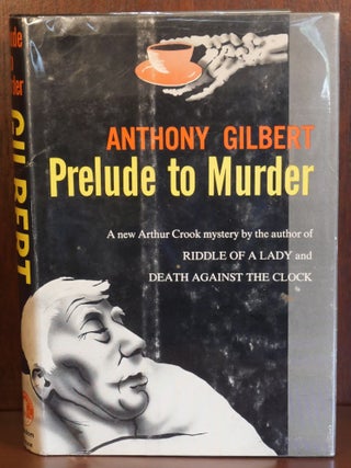 Item #4270 Prelude to murder. Anthony Gilbert