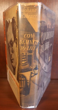 Condemned to Live