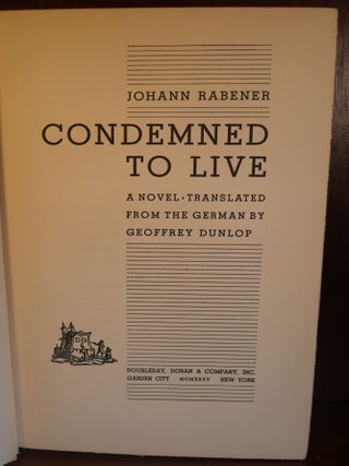 Condemned to Live