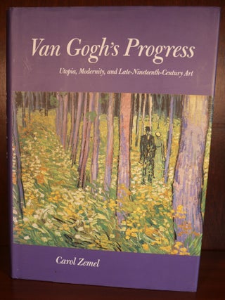 Item #4304 Van Gogh's Progress SIGNED. Carol Zemel