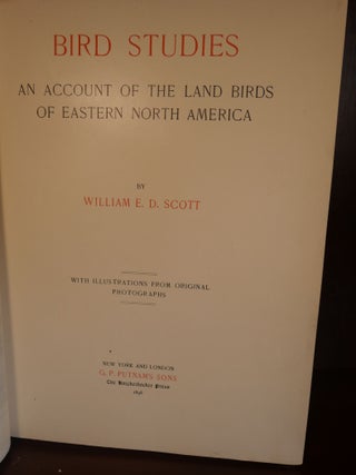 Bird Studies An Account of the Land Birds of Eastern North America