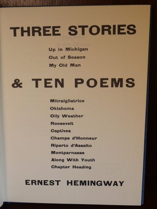 Three Stories and Ten Poems by Ernest Hemingway