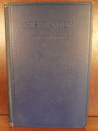 Item #4371 His Family. Ernest Poole