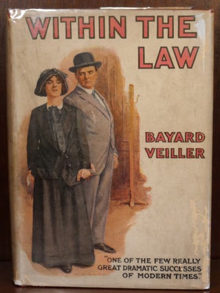 Item #4474 Within the Law. Bayard Veiller