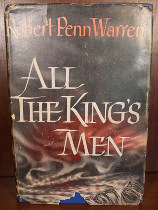 Item #4478 All The King's Men. Robert Penn Warren
