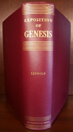 Exposition of Genesis Complete in One Volume
