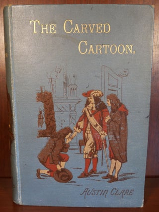 Item #4577 A Carved Cartoon. Austin Clare