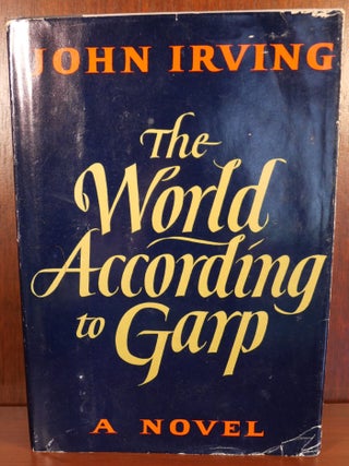 Item #4594 The World According to Garp. John Irving