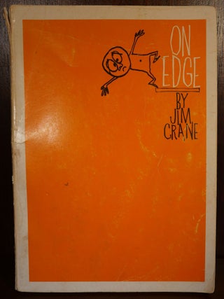 Item #4624 On Edge SIGNED. Jim Crane