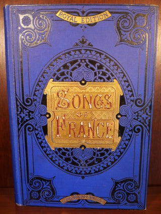 Item #4629 The Songs of France. M. X. Hayes