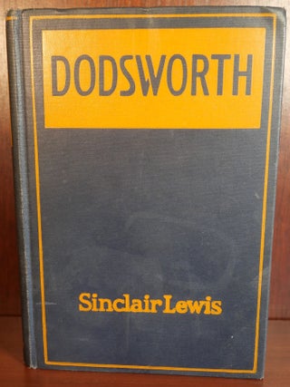 Item #4746 Dodsworth. Sinclair Lewis