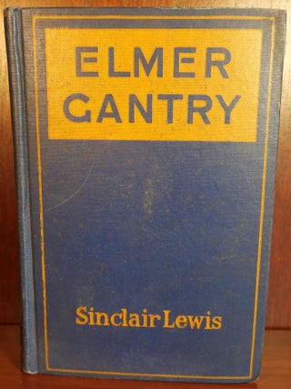 Item #4748 Elmer Cantry. Sinclair Lewis