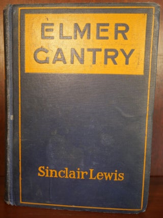 Item #4749 Elmer Cantry. Sinclair Lewis