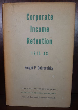 Item #4786 Corporate Income Retention. Sergei P. Dobrovosky