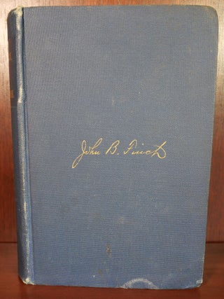 Item #4788 John B. Finch His Life and Work. Frances E. Finch, Frank J. Sibley