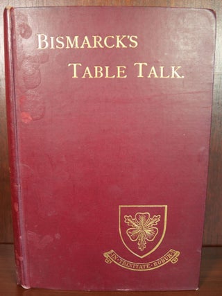 Item #4789 Bismarck's Table-Talk. Charles Lowe