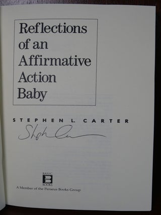Reflections of an Affirmative Action Baby SIGNED