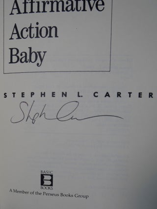Reflections of an Affirmative Action Baby SIGNED