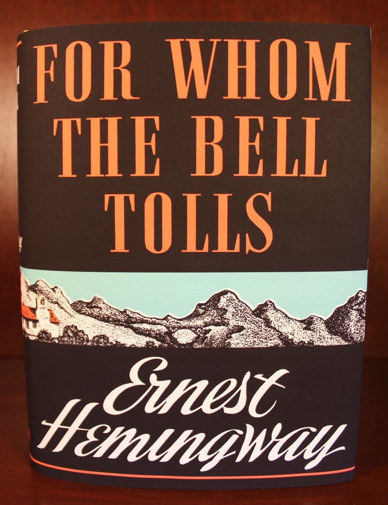 Item #4901 For Whom the Bell Tolls. Ernest Hemingway.