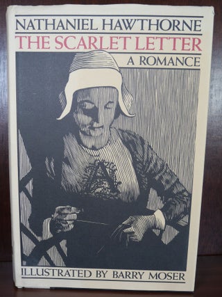 Item #4908 The Scarlet Letter a Romance. Nathaniel Hawthorne