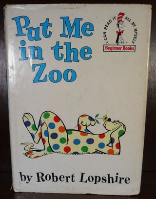 Item #4934 Put Me in the Zoo. Robert Lopshire