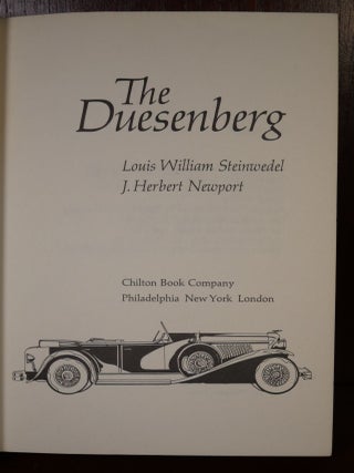 The Duesenberg The Story of America's Premier Car