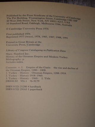History of the Ottoman Empire and Modern Turkey in Two Volumes