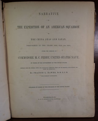 The Expedition of An American Squadrow to The China Seas and Japan Vol I Only of III