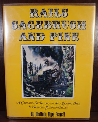 Item #5078 Rails Sagebrush and Pines. Mallory Hope Ferrell