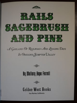 Rails Sagebrush and Pines