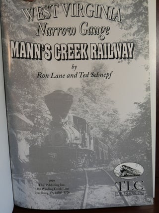 West Virginia Narrow Gauge Man's Creek Railway