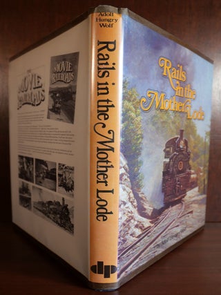 Rails in The Mother Lode