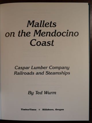 Mallets on the Mendocino Coast