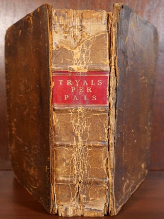 Tryals Per Pais, or, The Law of England Concerning Juries