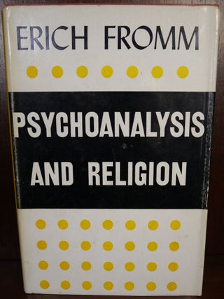 Item #5181 Psychoanalysis and Religion. Erich Fromm