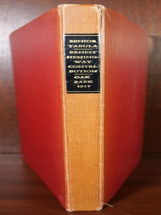 Ernest Hemingway's Senior Tabula Yearbook Year Book