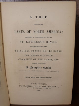 A Trip Through the Lakes of North America