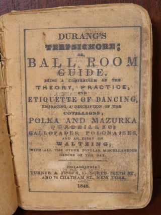 Durang's Terpsichore, Or Ball Room Guide