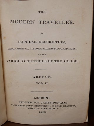 The Modern Traveller in Two Volumes Syria & Greece