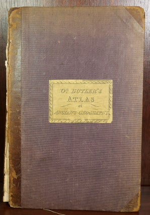 Item #5275 Atlas of Antient (Ancient) Geography. Samuel Butler