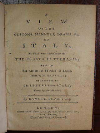 A View of the Customs, Manners, Drama of Italy, As They Are Described in The Frusta Letteraria